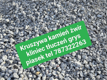 Zdjęcie: Sprzedaż żwir drenarski otoczak kliniec tłuczeń kliniec grys Zaczernie Rudna Mała tel 787322263