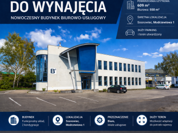 Zdjęcie: Do wynajęcia biurowiec – Sosnowiec, ul. Modrzewiowa 1
