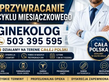 Ginekolog Białystok Przywracanie cyklu 24h dyskretnie.